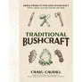 Traditional Bushcraft
