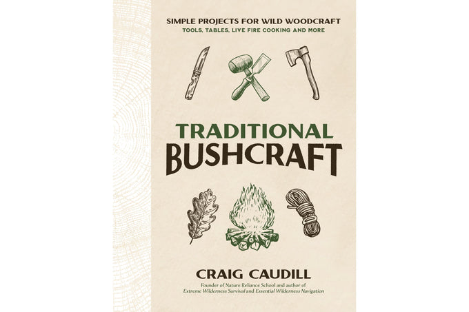 Traditional Bushcraft Simple Projects For Wild Woodcraft
